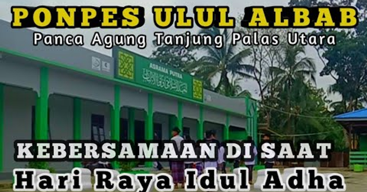 Kegiatan Santri Ulul Albab Saat Hari Raya Idul Adha Tahun 2022