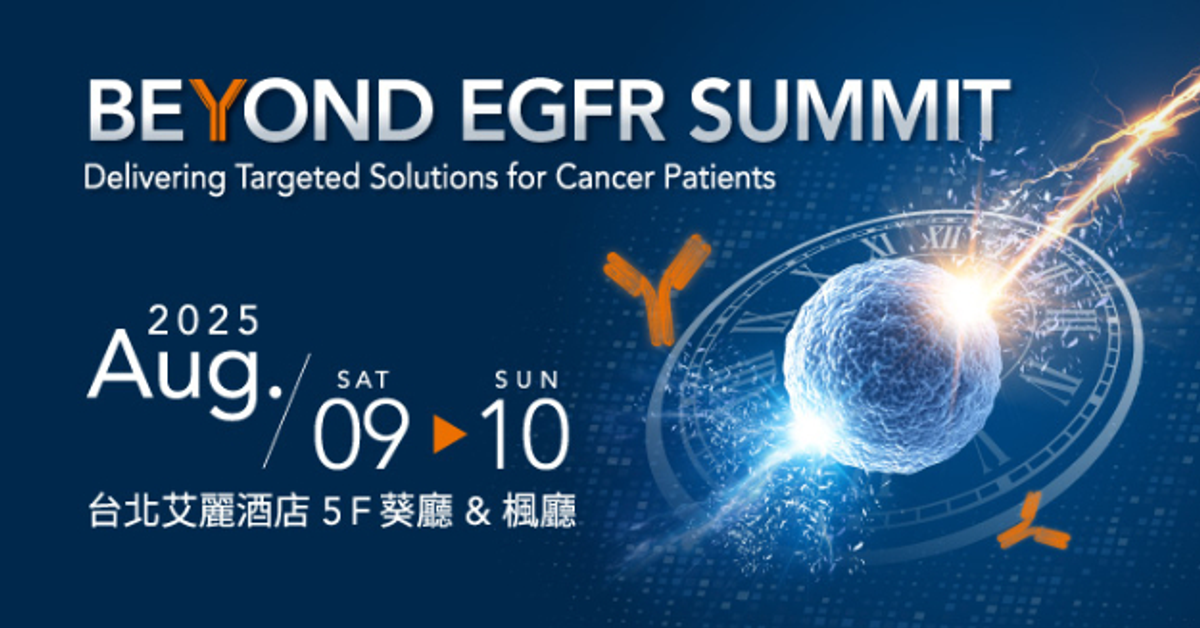 Beyond EGFR Summit: Delivering Targeted Solutions for Cancer Patients