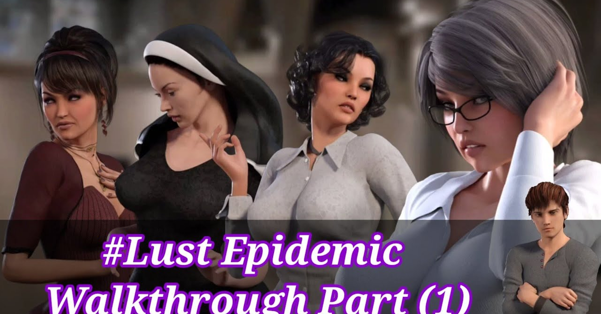 Lust Epidemic Game Walkthrough Part 1 