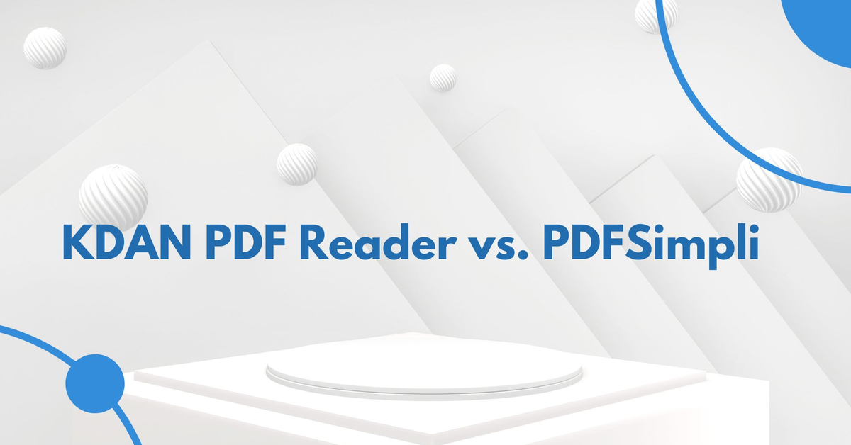 KDAN PDF Reader vs. PDFSimpli: Which PDF Editor Is Better?