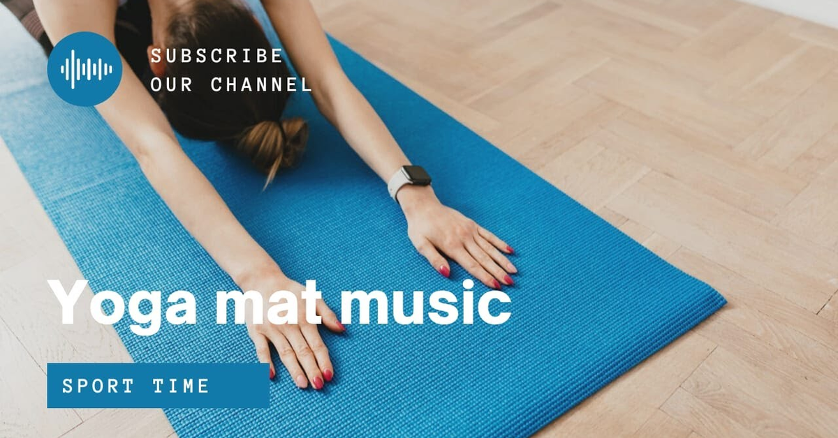 Yoga music 2021|Morning yoga mat workout