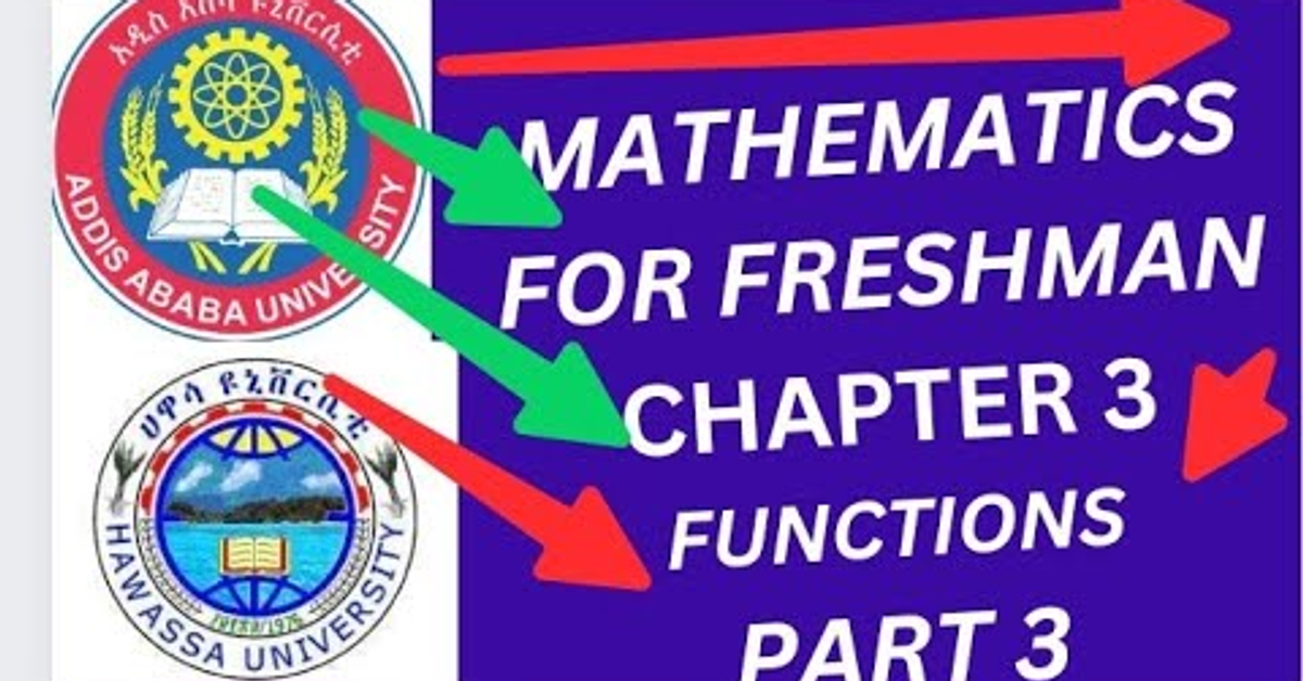 Mathematics for freshman course chapter 3&#x2F;part 3
